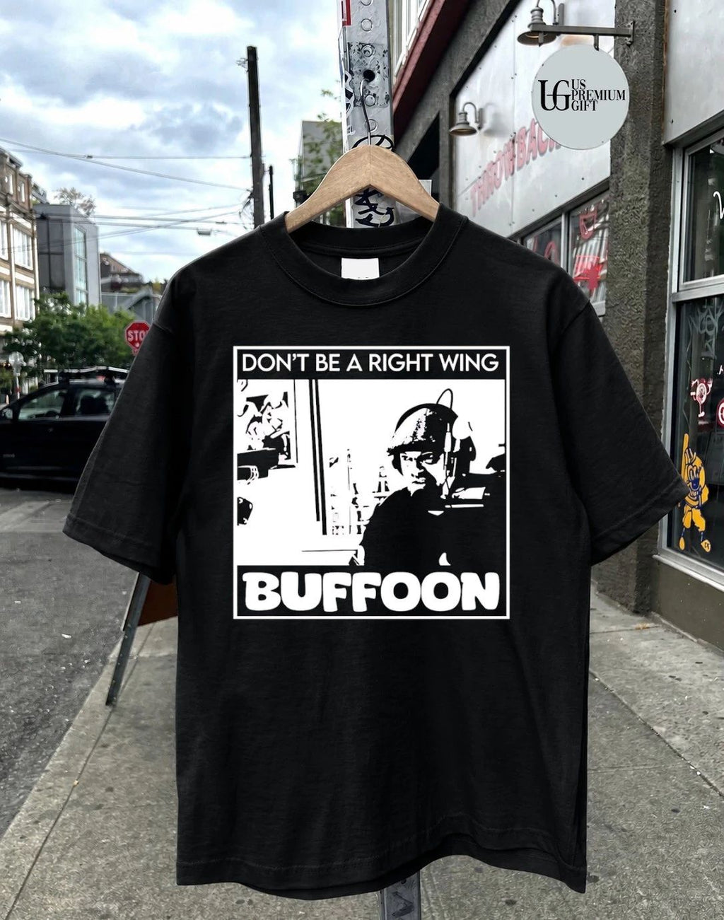 Don’t be a right wing buffoon black and white man headphones microphone frame shirt