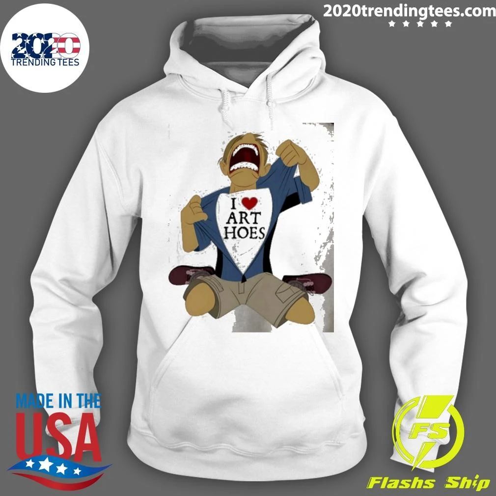 I Love Art Hoes Hoe Funny Slogan Shirt