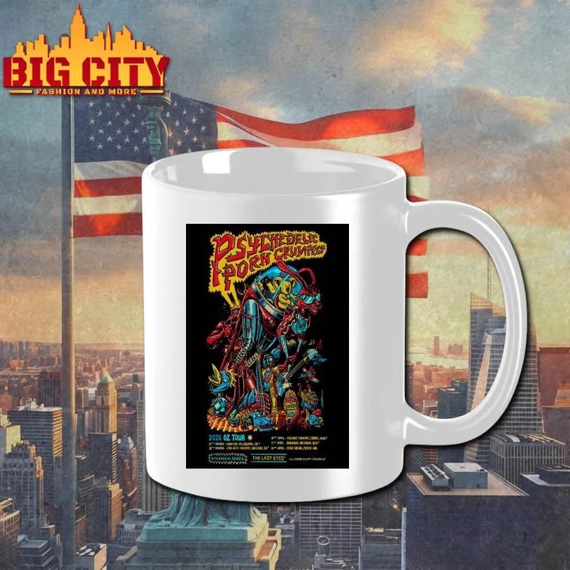 Psychedelic Porn Crumpets 2026 OZ Tour Limited Poster shirt