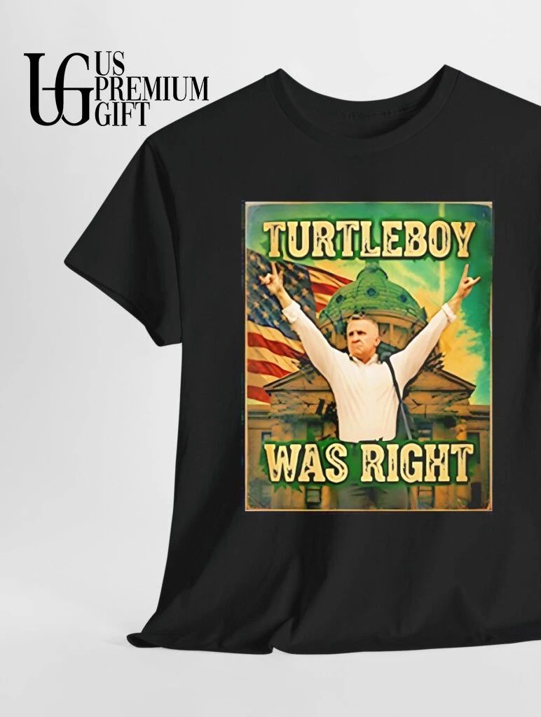 Turtleboy Was Right shirt