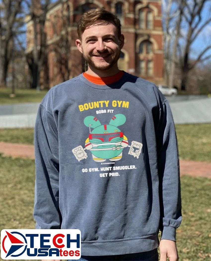 Bounty Gym Boba Fit go gym hunt smuggler get paid shirt