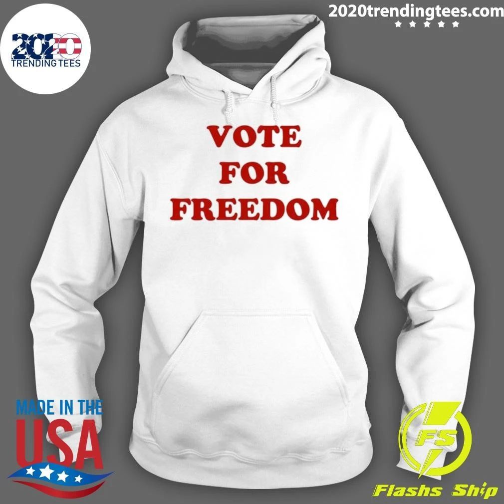 Vote For Freedom Shirt