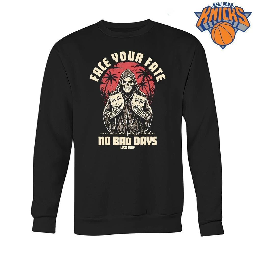 Face Your Fate No Bad Days Grim Reaper Comedy Tragedy Theater Masks Shirt