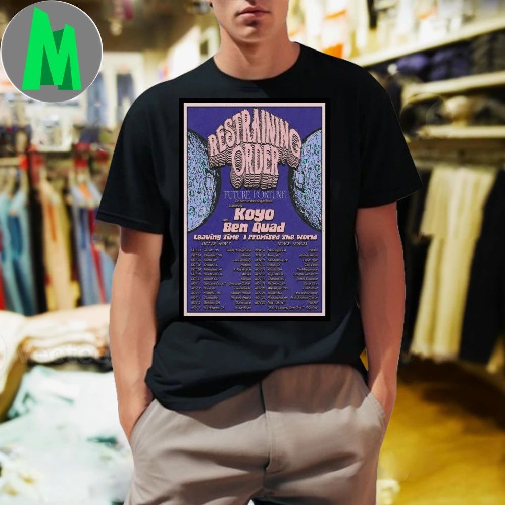 Restraining Order Tour October And November 2025 Poster Shirt