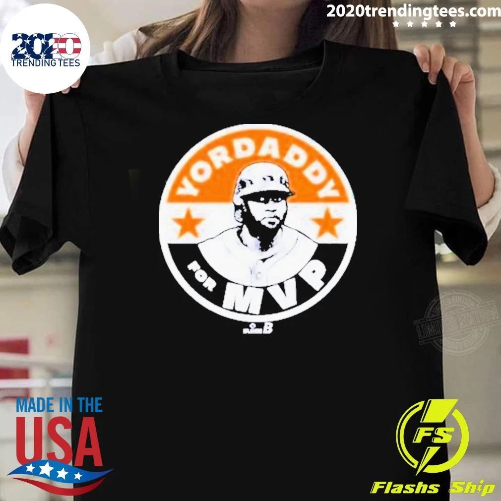 Yordan Alvarez Yordaddy For MVP Shirt