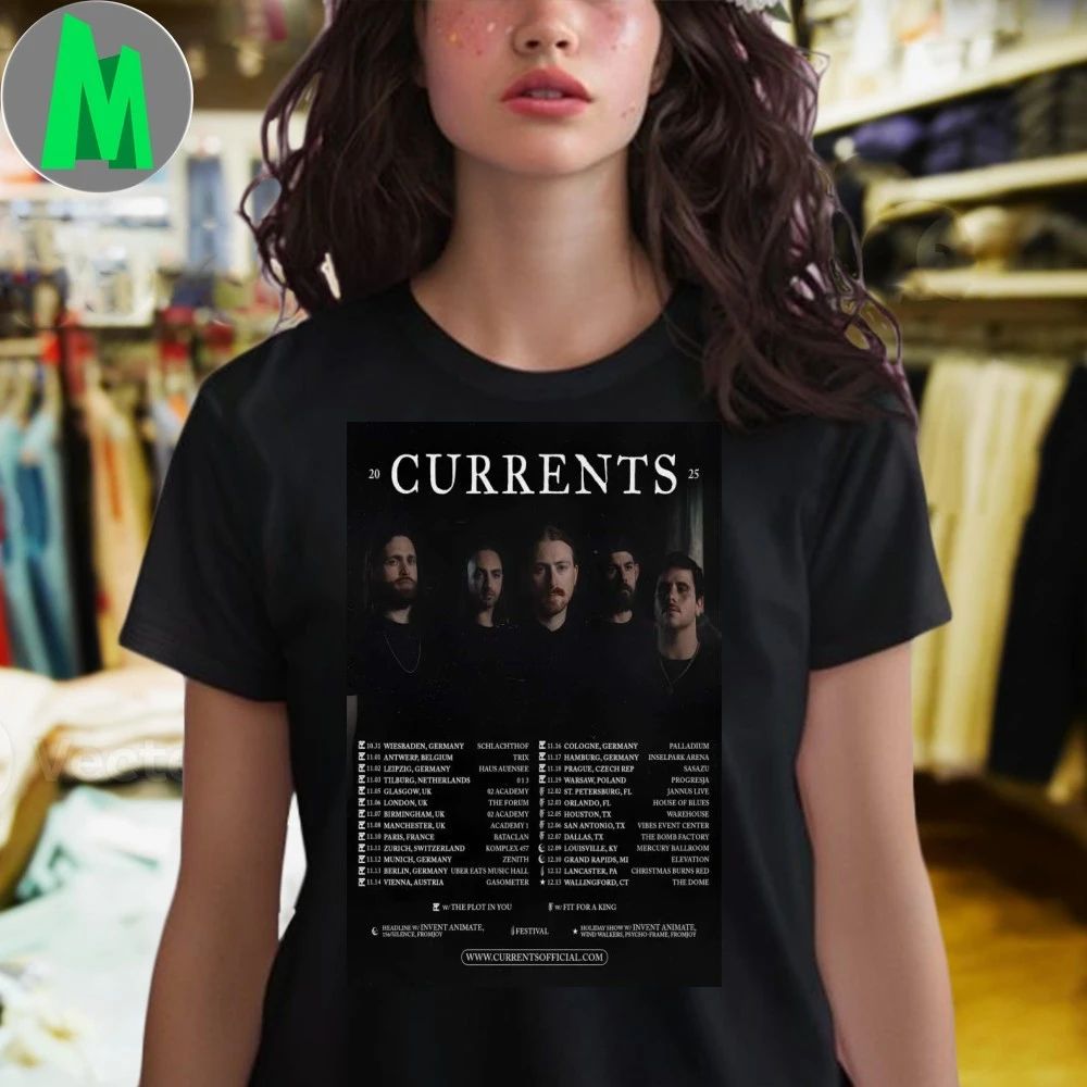 Currents Twenty Six Currents Shows Left In 2025 Tour Poster Shirt