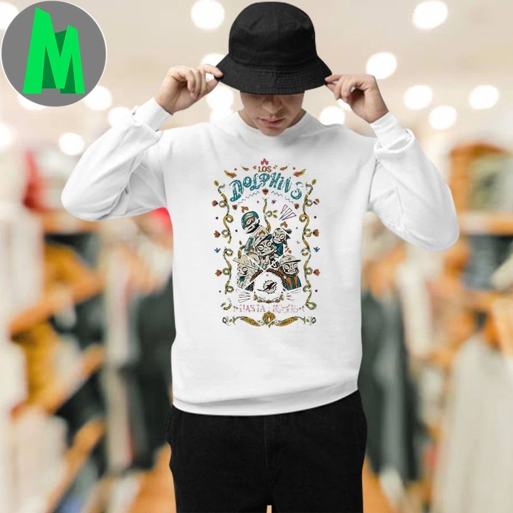 Miami Dolphins Hasta La Muerte Logo Shirt