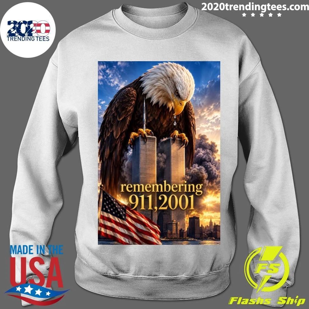 Remembering 911.2001 Shirt