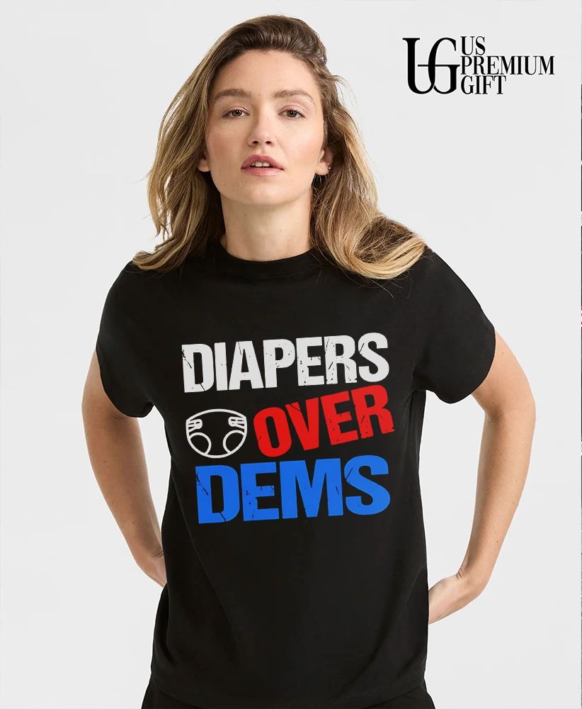 Diapers Over Dems Pro Trump shirt