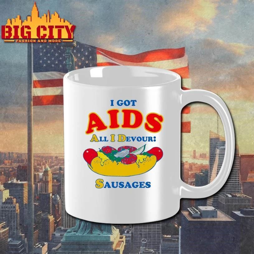 I Got AIDS (All I Devour Sausages) Hotdog Shirt