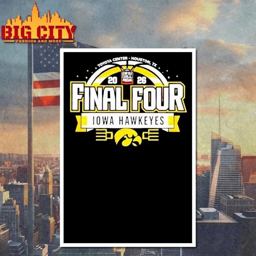 Iowa Hawkeyes NCAA Men’s Basketball Final Four 2026 College Shirt