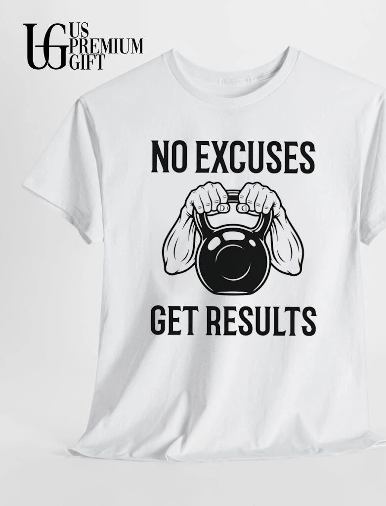 No Excuses Get Results Kettlebell Workout Gym Motivation shirt