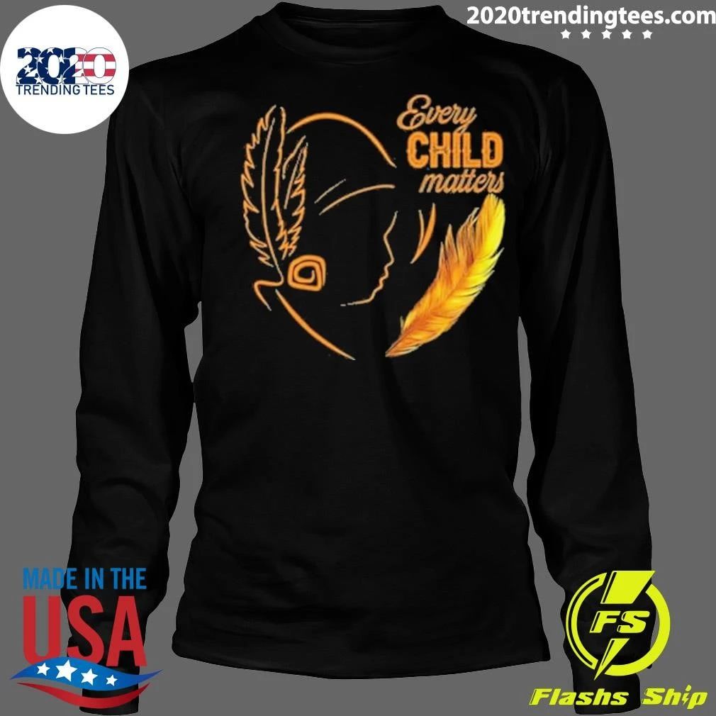 Orange Shirt Day Every Child Matters Shirt