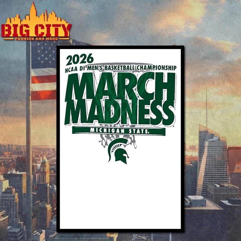 Michigan State Spartans March Madness NCAA DI Men’s Championship 2026 College Basketball Shirt
