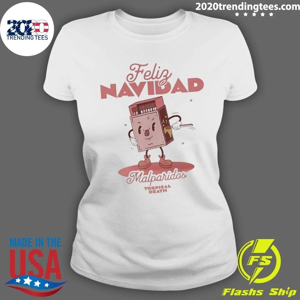 Feliz Navidad Malparidos Christmas Shirt