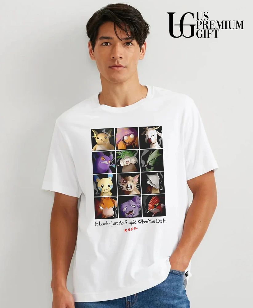 It Looks Just As Stupid When You Do It shirt