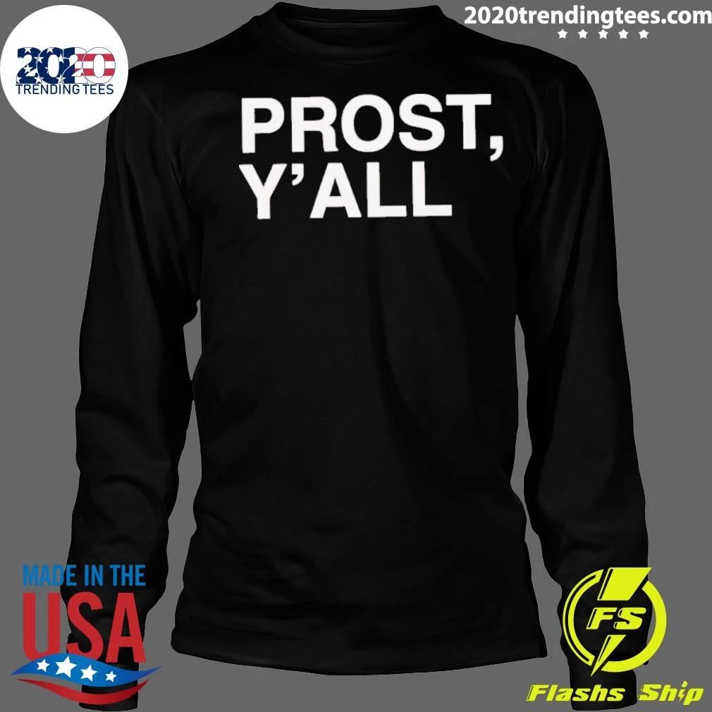 Prost Y’all Cincinnati Reds Baseball Shirt
