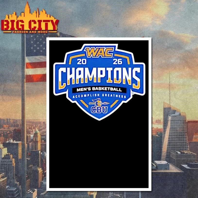 CBU Basketball WAC Champions 2026 Shirt