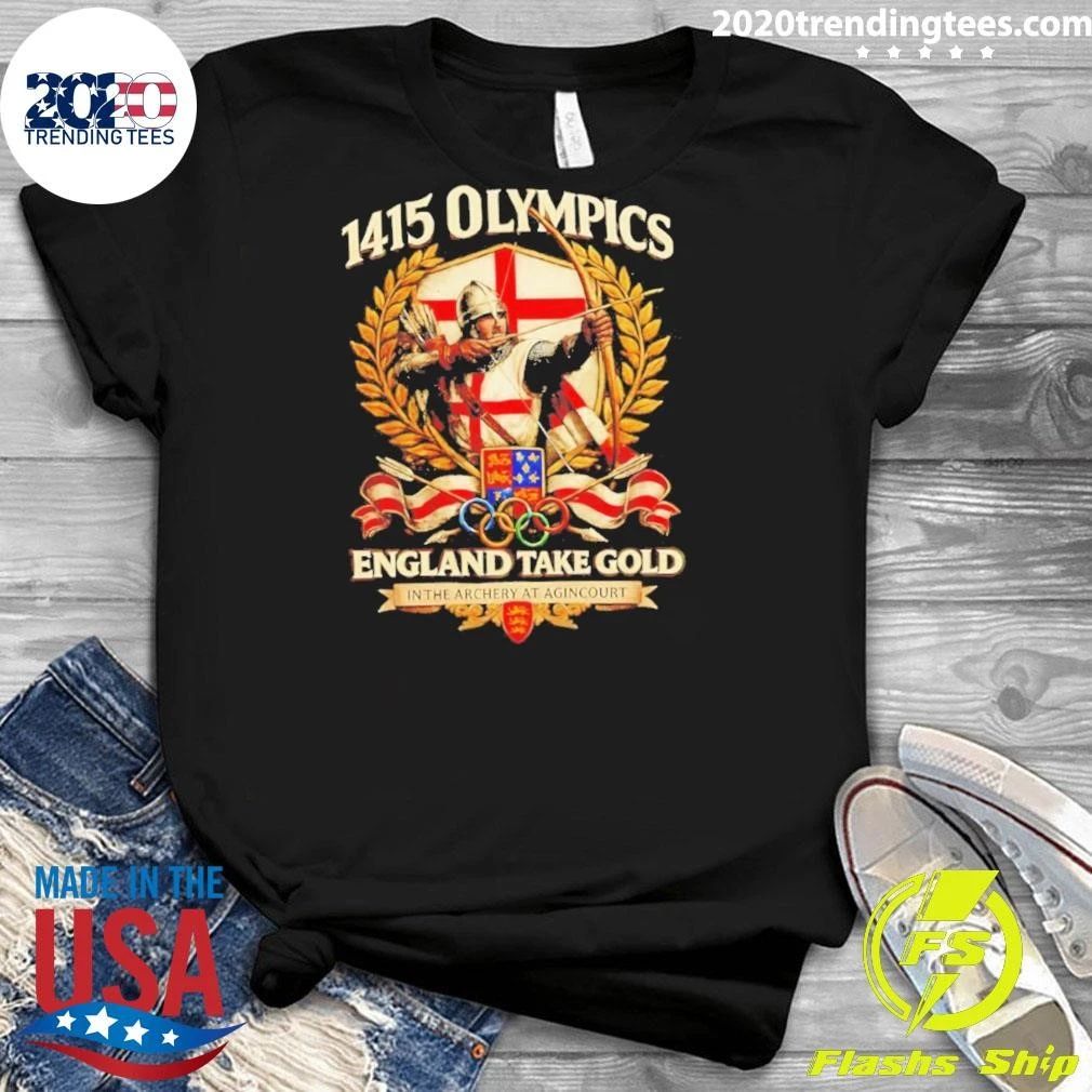 Agincourt 1415 Olympics England Takes Gold In Archery Shirt