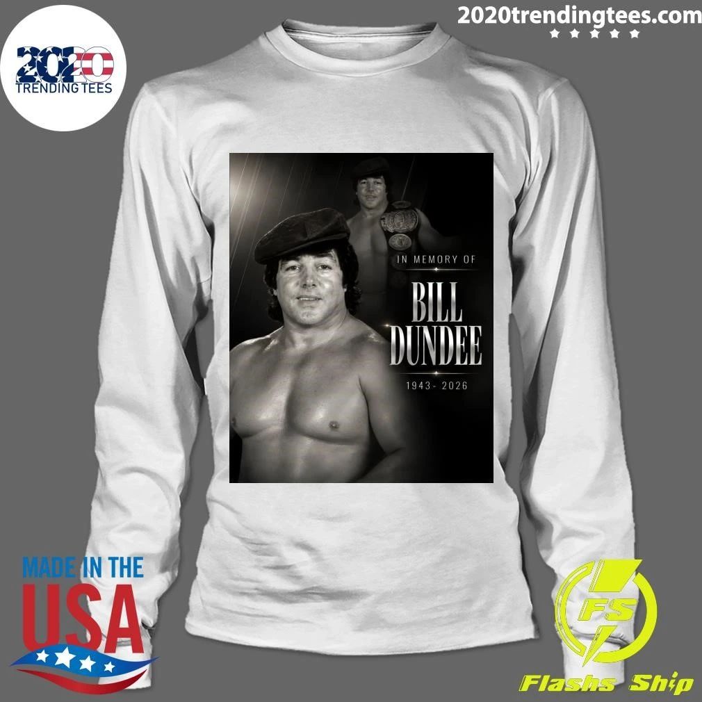 Rip Bill Dundee 1943-2026 Shirt