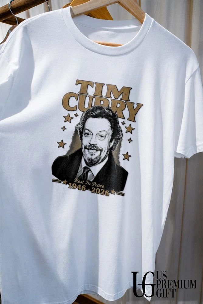RIP Tim Curry 1946-2026 Rest In Peace Memorial shirt