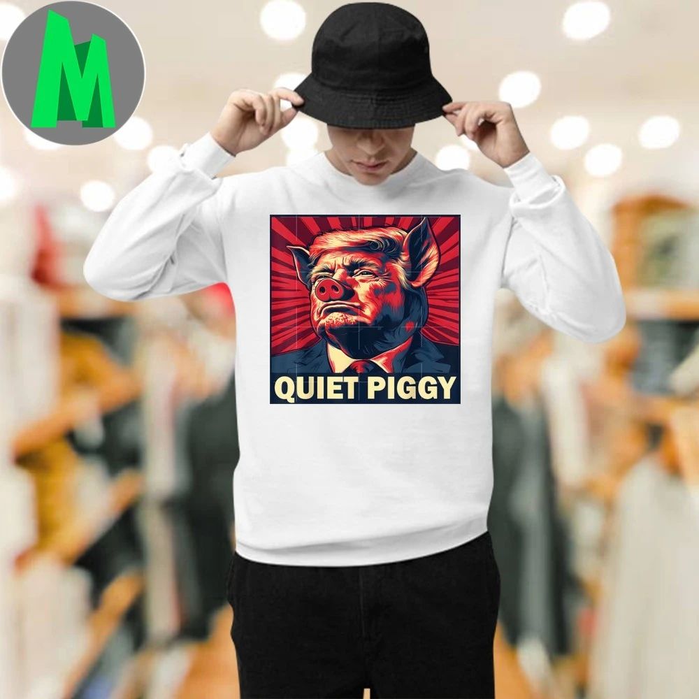 Trump Quiet Piggy Retro Vintage 2025 T-Shirt