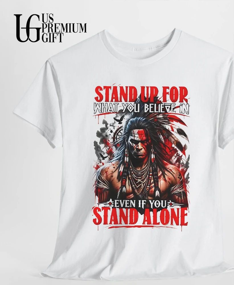 Stand up for what you believe in even if you stand alone shirt