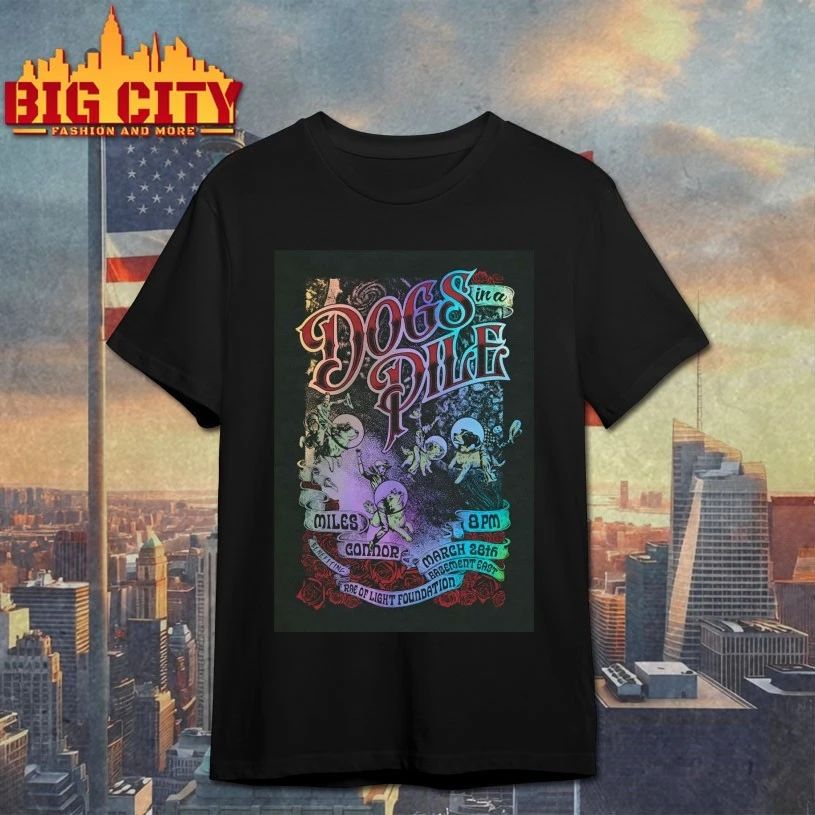Dogs In A Pile The Basement East In Nashville TN Mar 28 2026 Poster T-shirt