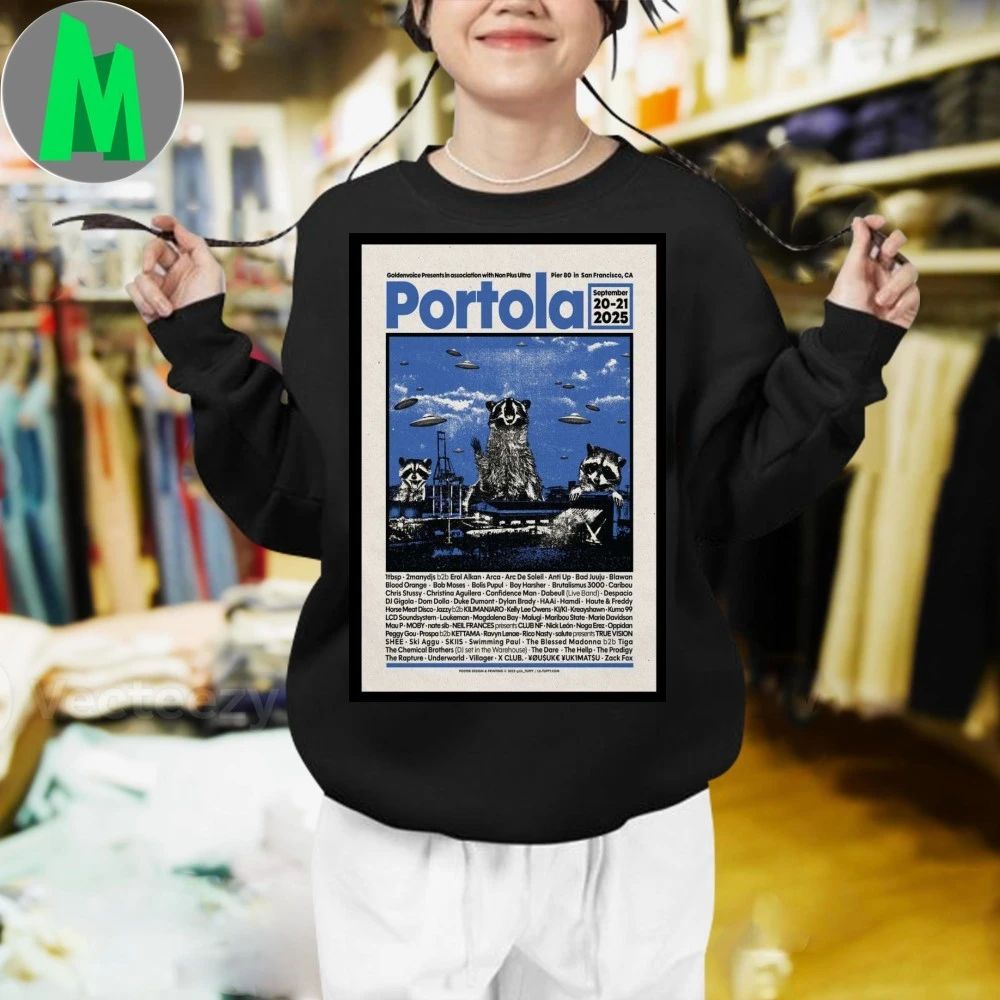 Sep 20-21, 2025 Portola Festival Lineup Pier 80, San Francisco, CA Poster Shirt