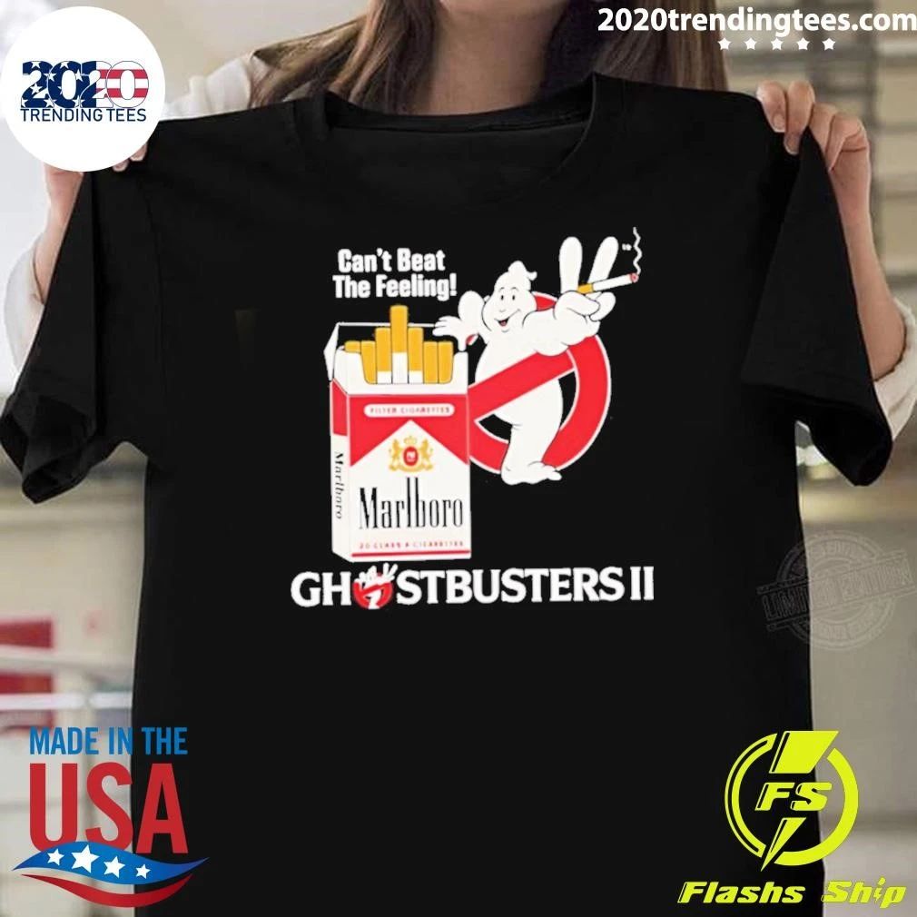 Can’t Beat the Feeling Marlboro Ghostbusters II Shirt