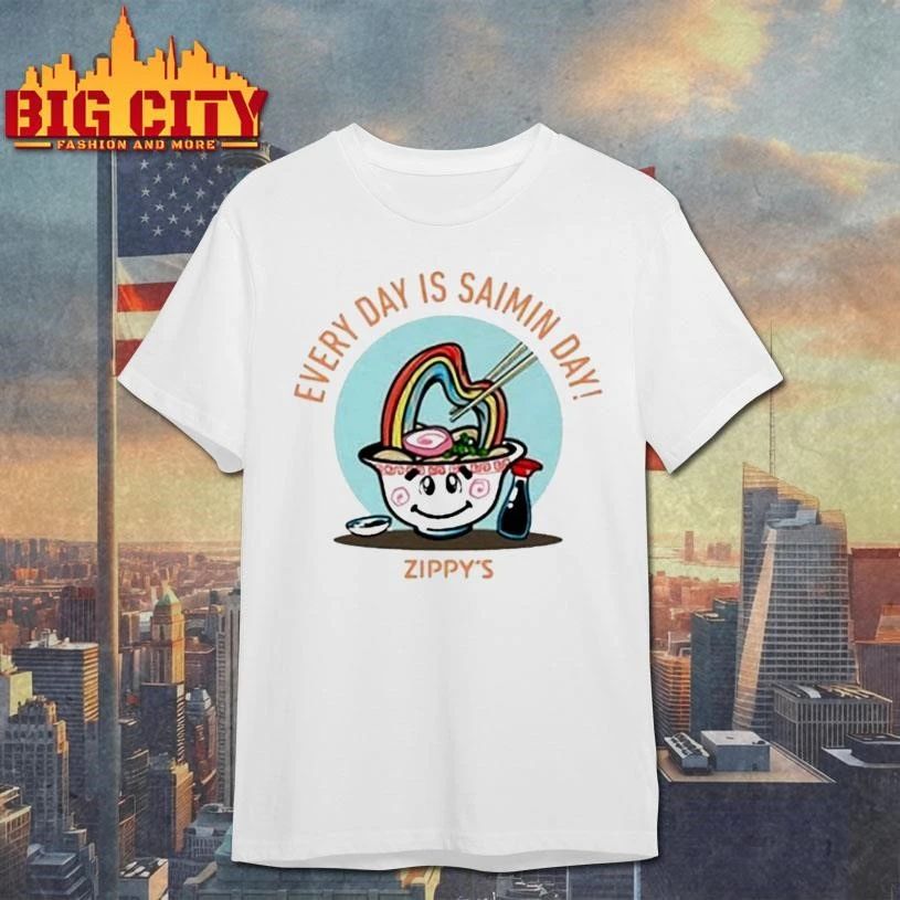 Zippys Every Day Is Saimin Day Shirt