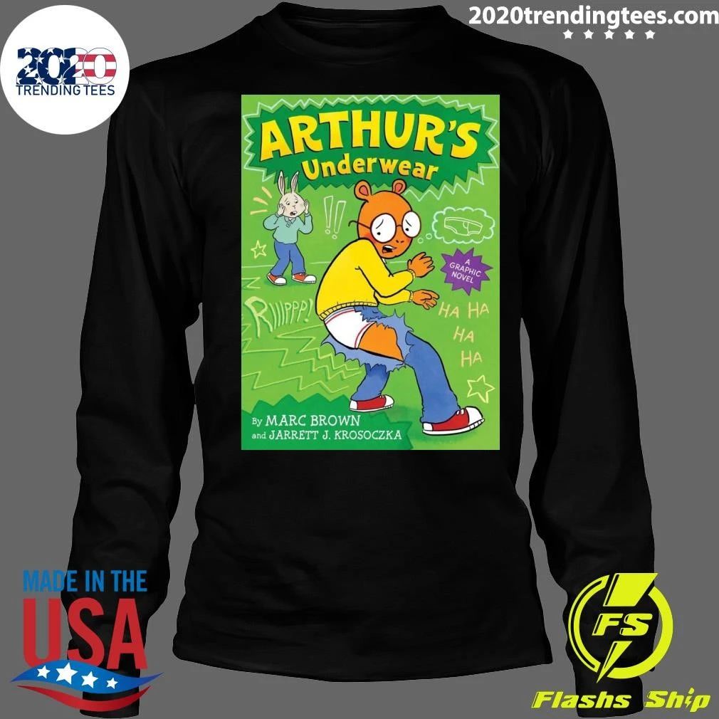 ARTHUR’S Underwear A Comic By Marc Brown and Jarrett J. Krosoczka Shirt