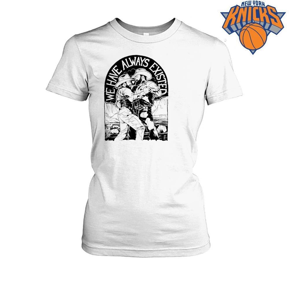 We Have Always Existed Dancing Western Cowboy LGBT Pride Shirt