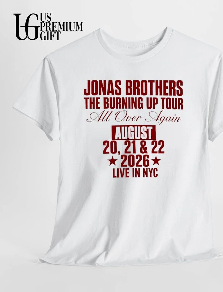 Jonas Brothers The Burning Up Tour All Over Again 2026 shirt