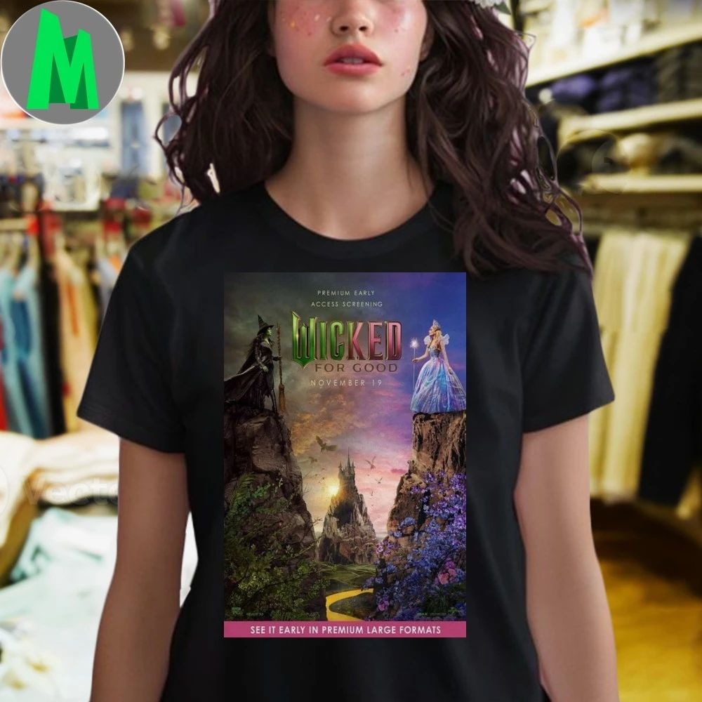 Wicked For Good November 19 2025 Poster Shirt