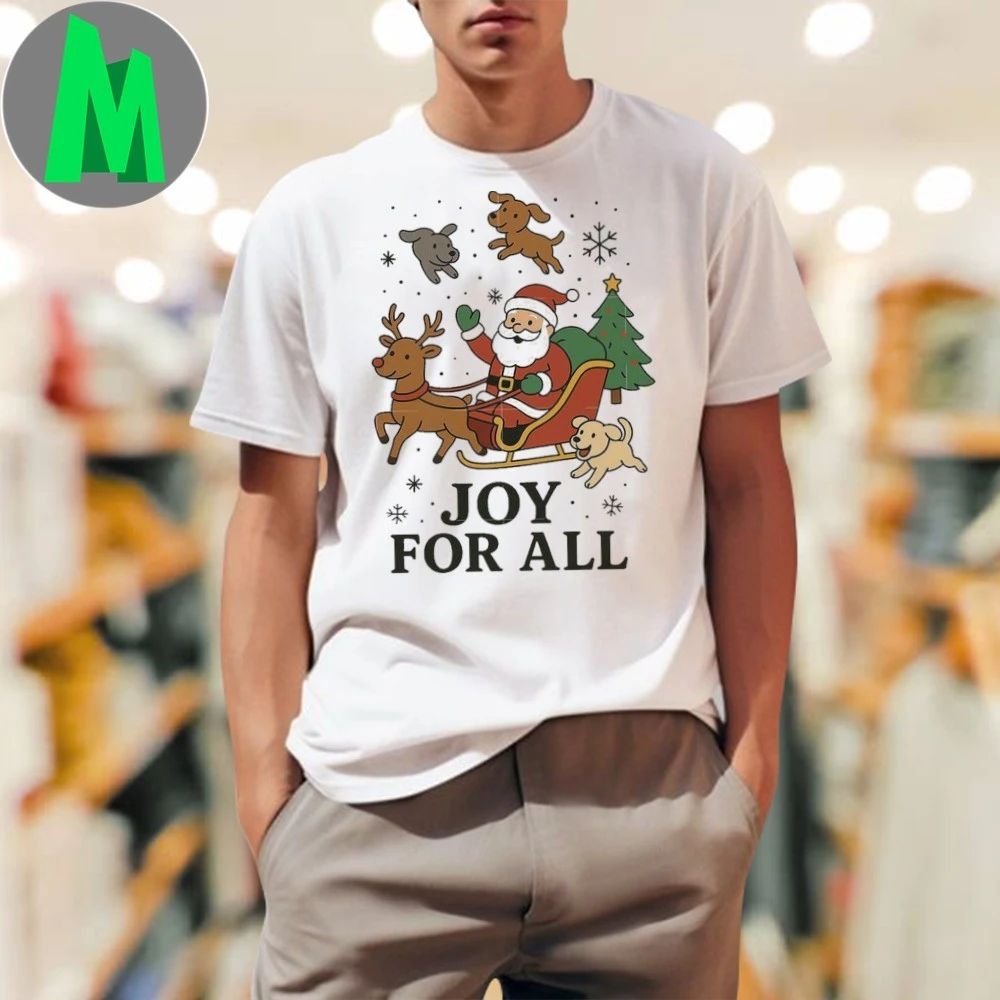 Joy for all Santa Christmas Shirt