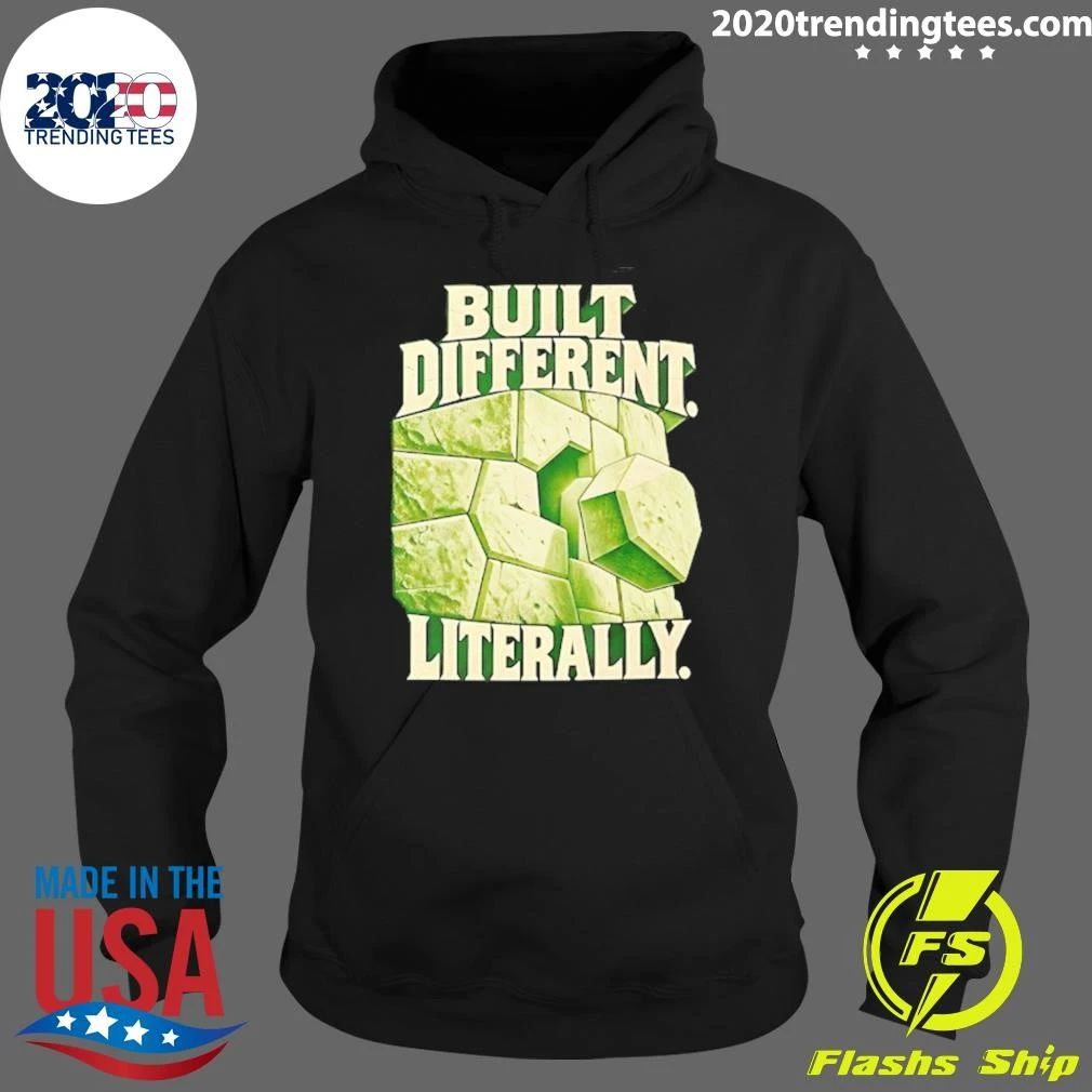 Built Different Literally Strength Resilience Shirt