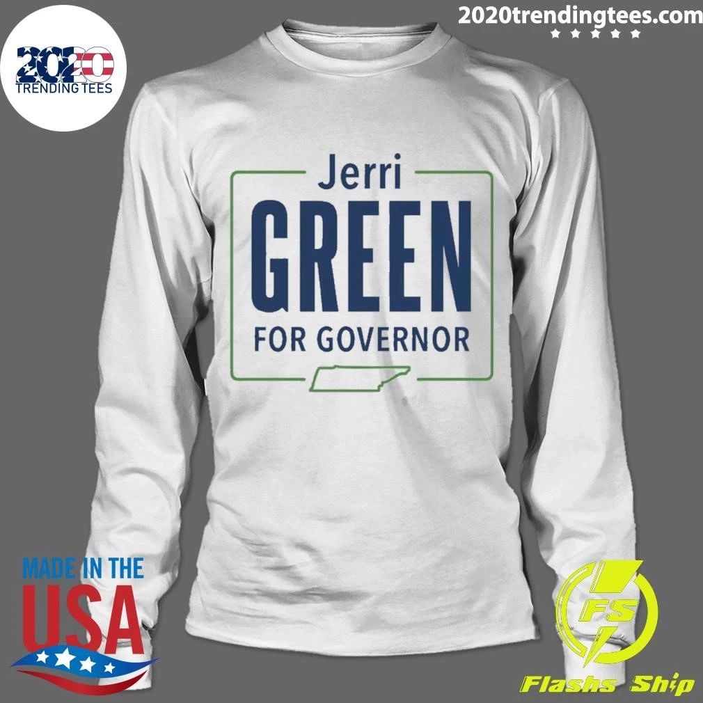 Jerri Green For Governor 2026 Shirt