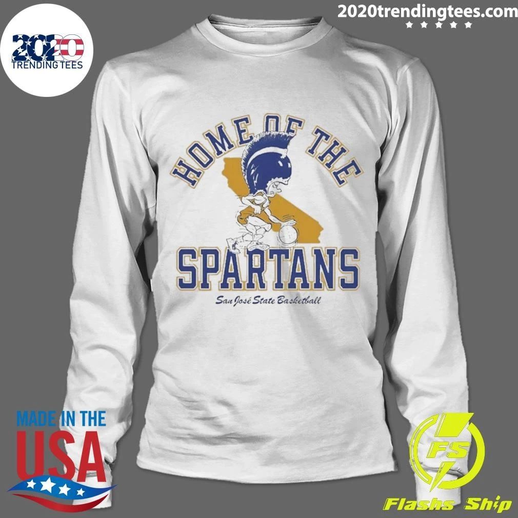 Sjsu Basketball Home Of The Spartans Shirt