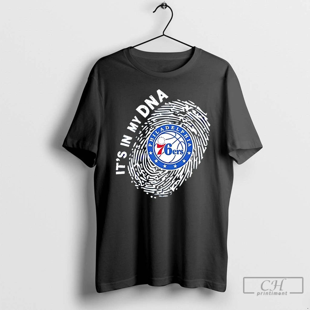 Classic Philadelphia 76ers Its In My Dna