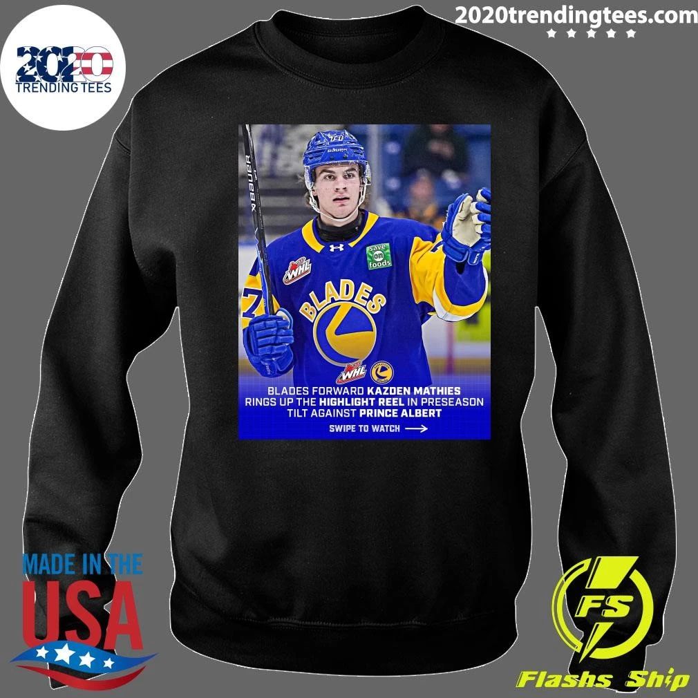 Blades Forward Kazden Mathies Rings Up The Highlight Reel In Preseason Tilt Against Prince Albert Shirt