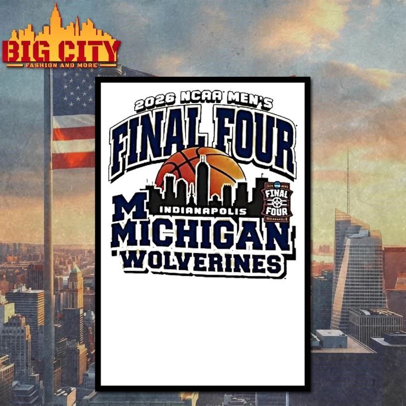 Michigan Wolverines 2026 Mens Basketball Final Four Bound Skyline College Shirt