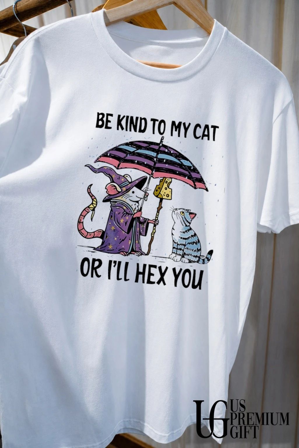 Cat wizard be kind to my cat or I’ll hex you shirt
