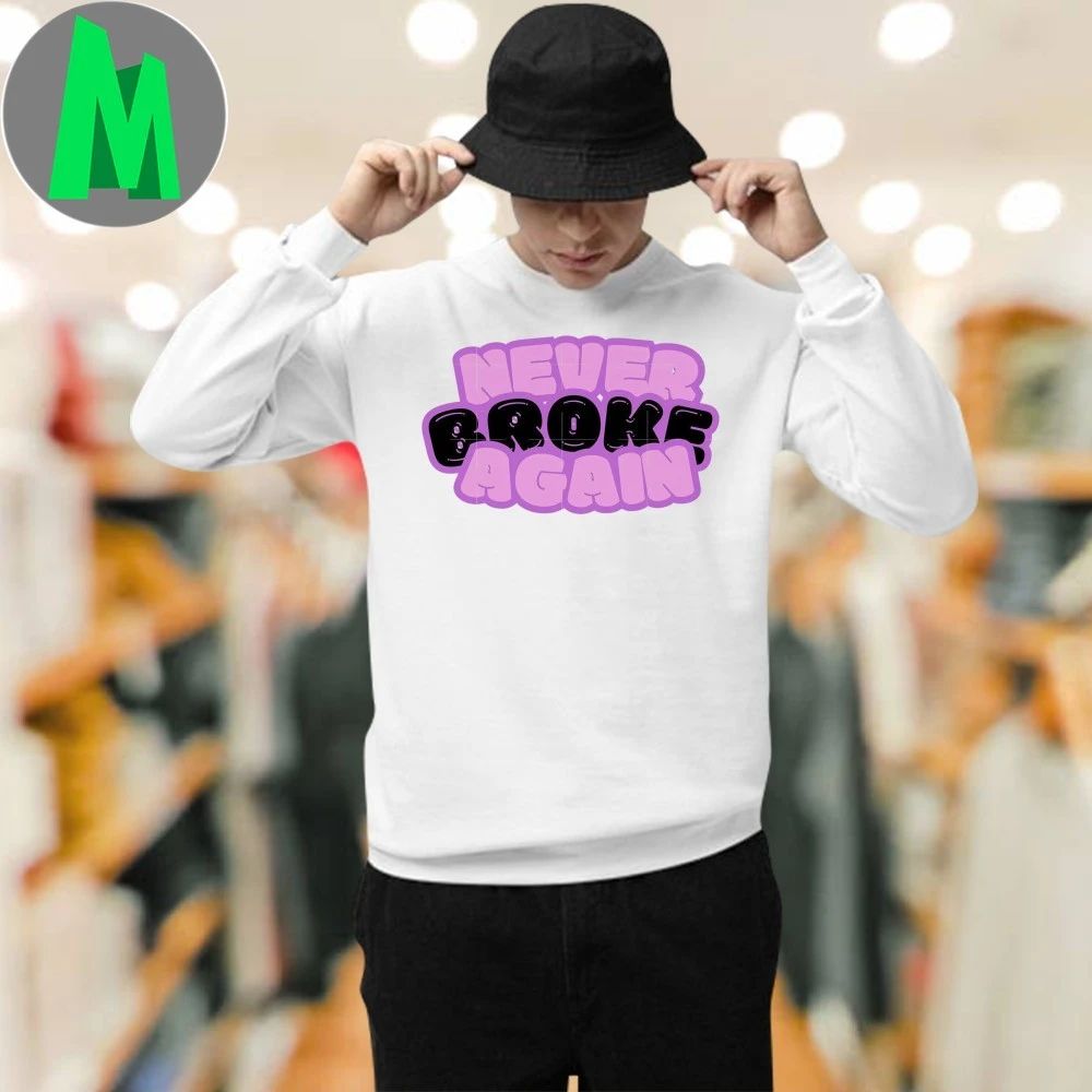 Never broke again NBA YoungBoy Shirt