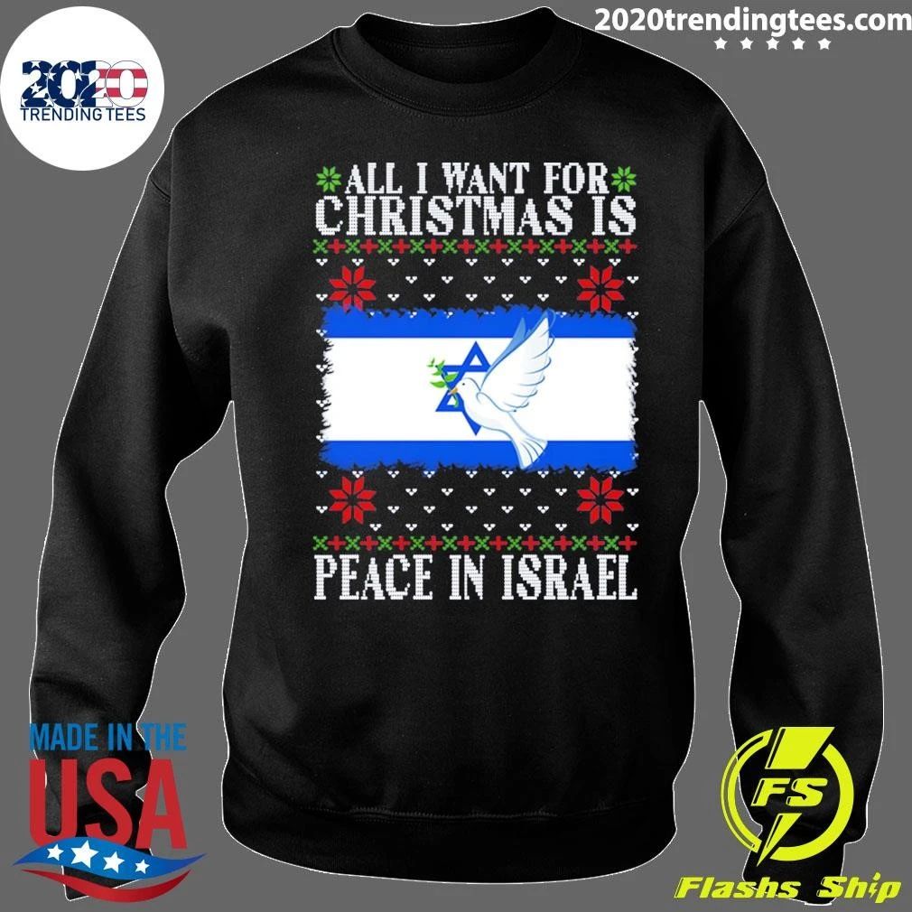 All I Want For Christmas is Peace in Israel Jumper Shirt