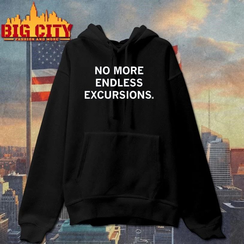 Trump No More Endless Excursions Shirt