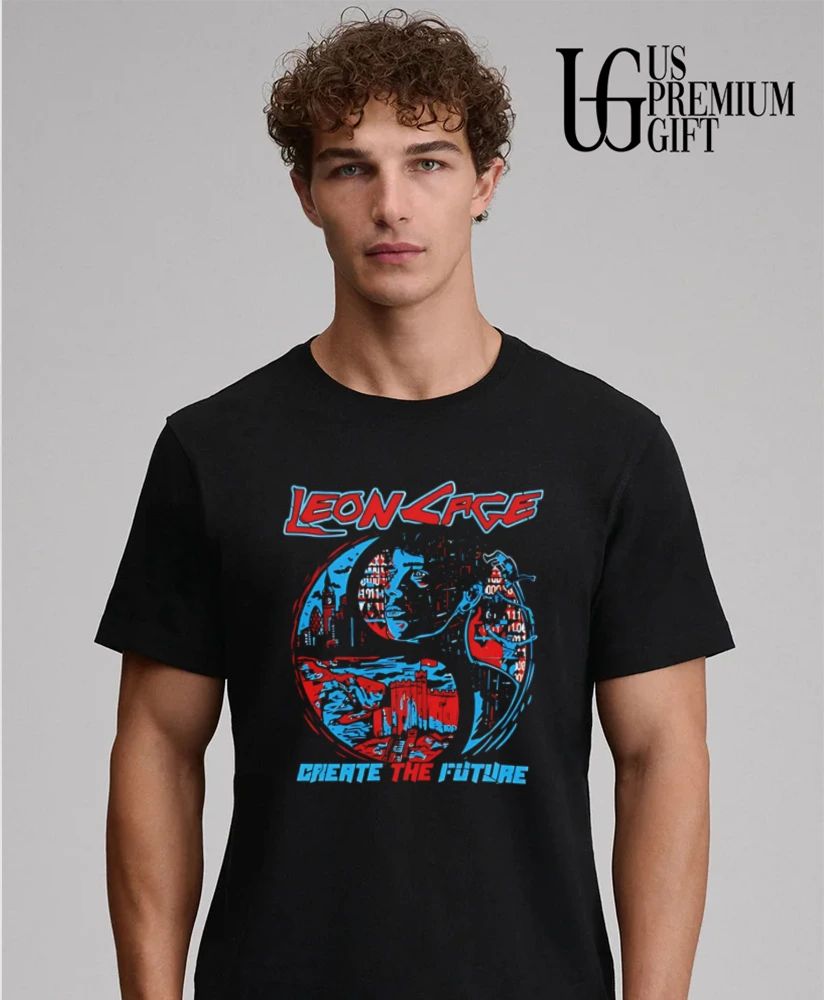Leon Cage Create the Future shirt
