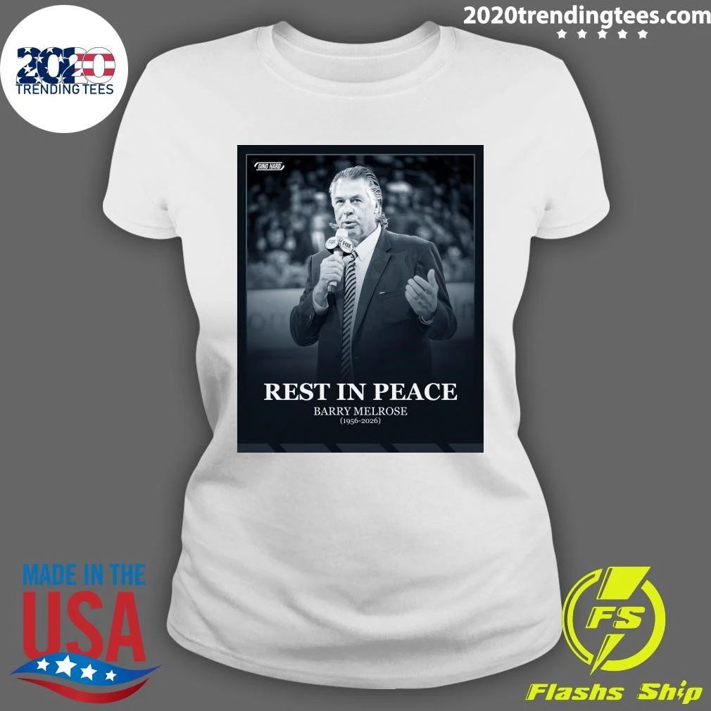 Rest In Peace Barry Melrose 1956-2026 Shirt