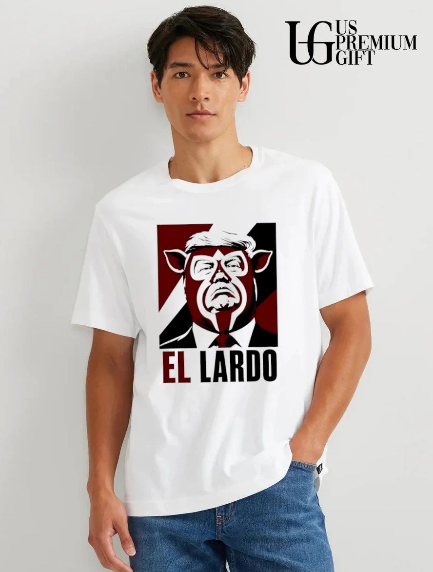 Donald Trump El Lardo Political shirt