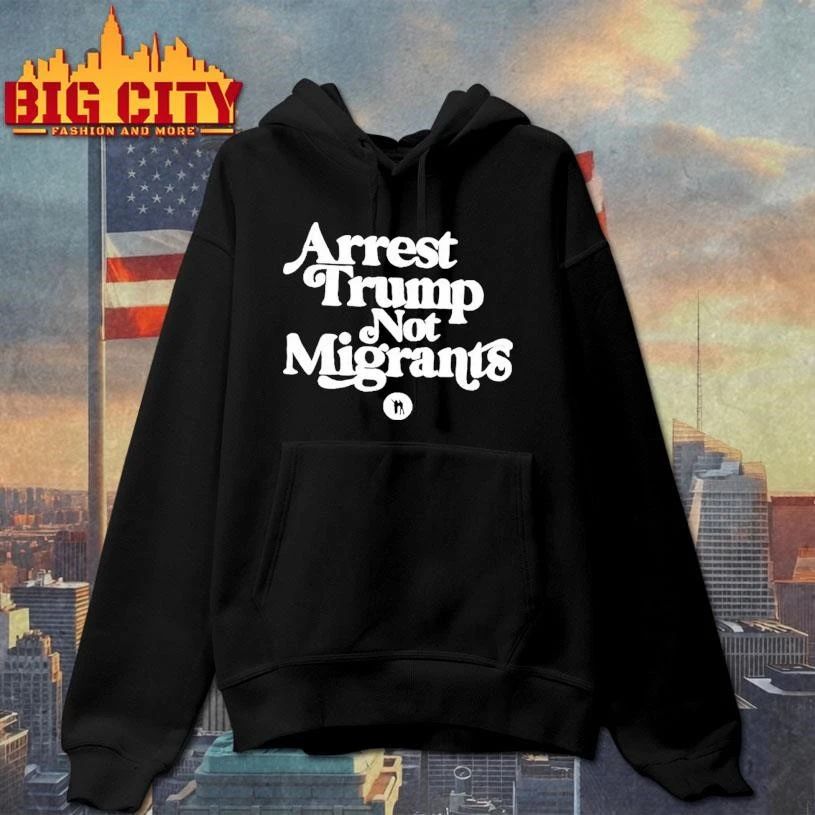 Arrest Trump Not Migrants Graphic Shirt
